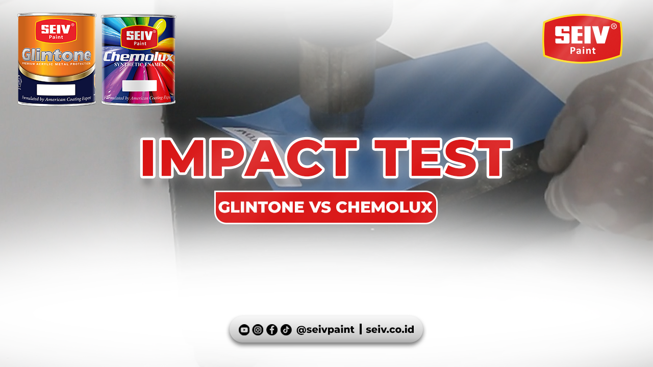 IMPACT TEST | Pengujian Benturan Pada Cat Besi SEIV GLINTONE dan SEIV CHEMOLUX