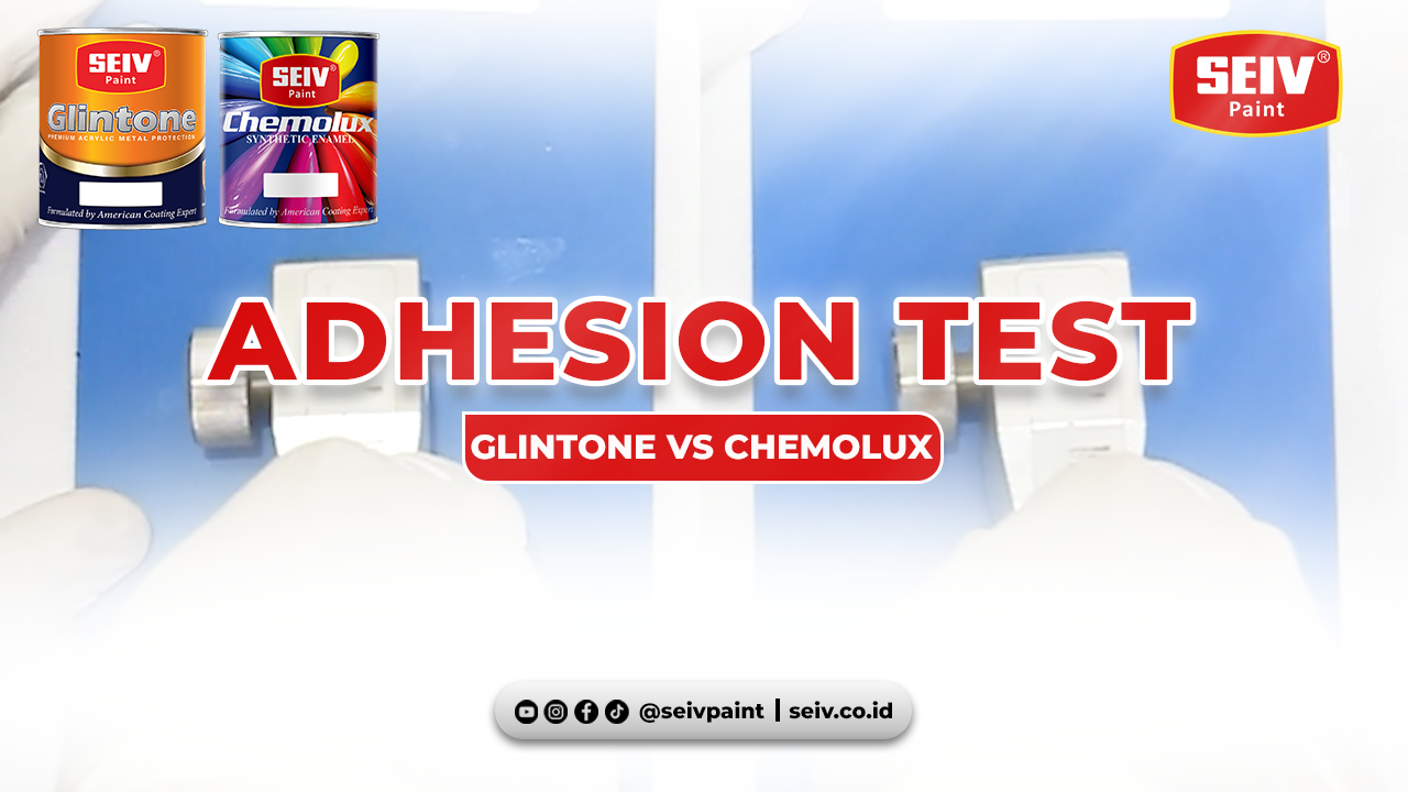 UJI DAYA LEKAT | Terbukti! SEIV GLINTONE & SEIV CHEMOLUX cat besi anti mengelupas 